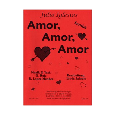 J. Iglesias: Amor Amor Amor, Blaso (Dir+St)