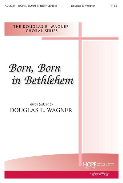 D. Wagner: Born, Born In Bethlehem, Mch4Klav