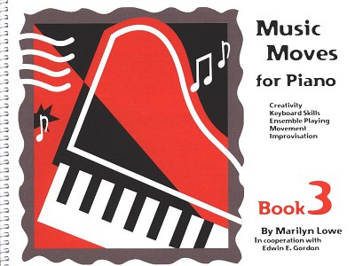 M. Lowe: Music Moves for Piano: Student Book , Klav (+OnlAu)