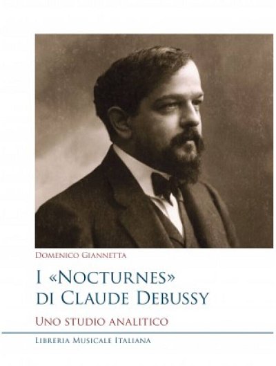 D. Giannetta: I Nocturnes di Claude Debussy (Bu)