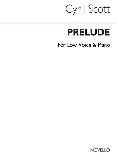 C. Scott: Prelude Op57 No.1-low Voice/Piano (Key-b Flat)