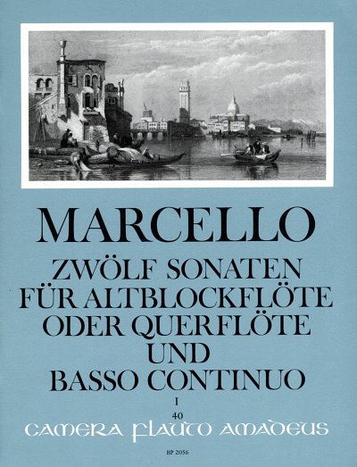 B. Marcello: Zwölf Sonaten op. 2, Ablf/FlBc (Klavpa2Solo)