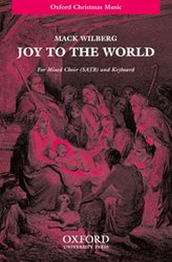 M. Wilberg: Joy To The World!, Ch (Chpa)