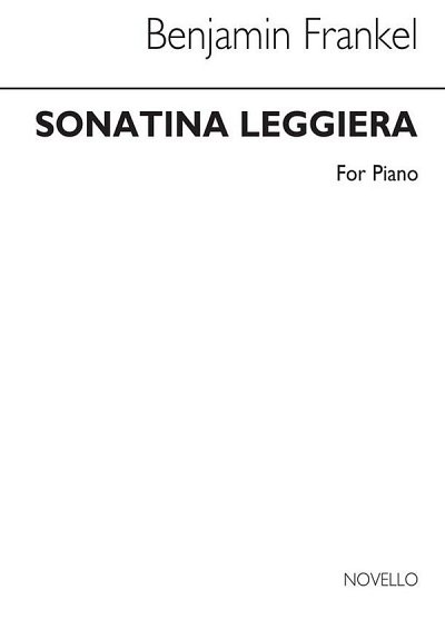 B. Frankel: Sonatina Leggiera for Piano