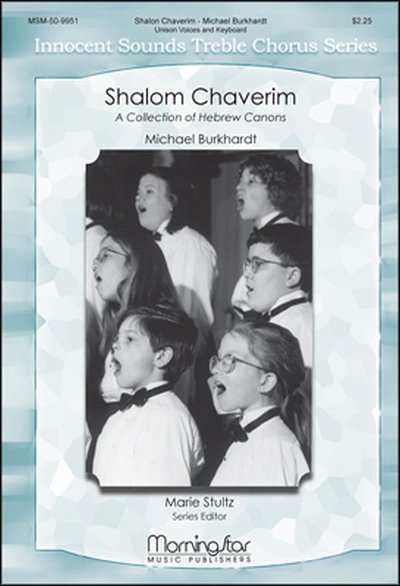 M. Burkhardt: Shalom Chaverim: A Collection of Hebrew Canons