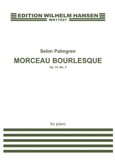 S. Palmgren: Morceau Bourlesque Op. 74 No. 3, Klav
