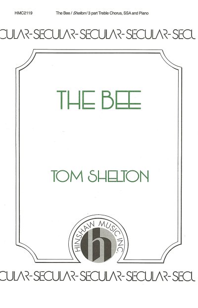 T. Shelton: The Bee (Chpa)