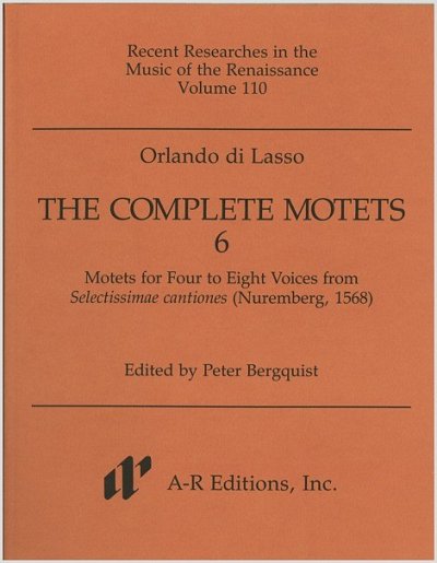 O. di Lasso: The Complete Motets 6, 4-8Ges (Part.)