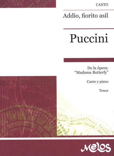 G. Puccini: Addio, Fiorito Asil (T.) De La Opera Madama Butt