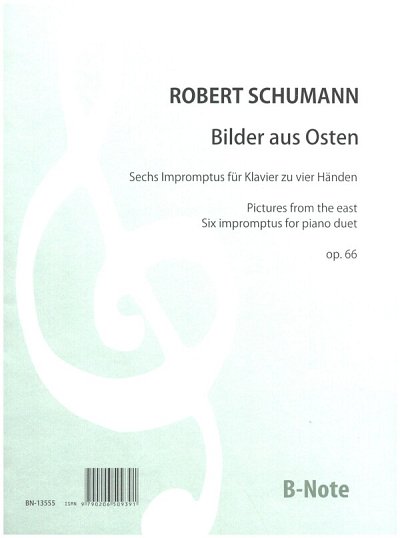 R. Schumann: Bilder aus dem Osten - Sechs Imp, Klav4m (Sppa)