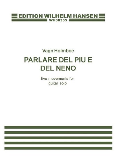 V. Holmboe: Parlare Del Piu E Del Meno, Git