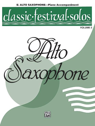 Classic Festival Solos, Alt Sax Vol 2 P-A (Bu)