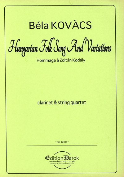 B. Kovacs: Hungarian Folk Song and Variations (Pa+St)