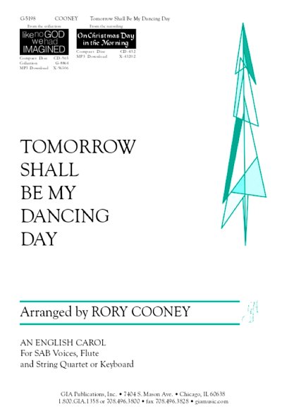 Tomorrow Shall Be My Dancing Day -, Ch