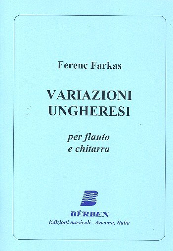 F. Farkas: Variazioni Ungheresi, FlGit (Part.)