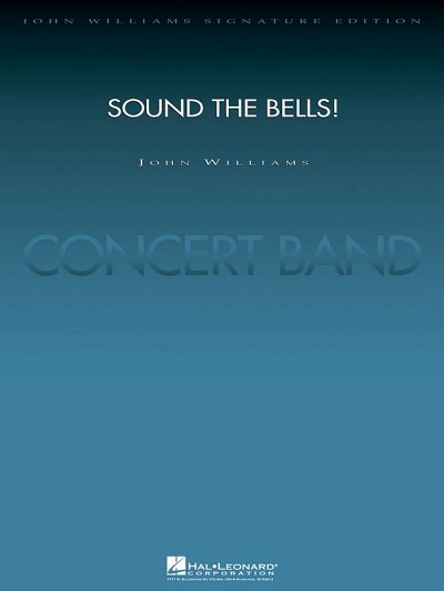 J. Williams: Sound the Bells!, Blaso (Pa+St)