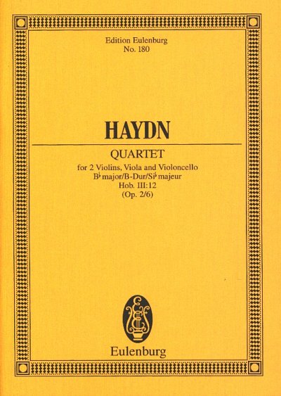 J. Haydn: Streichquartett  B-Dur op. 2/6 Hob. III: 12