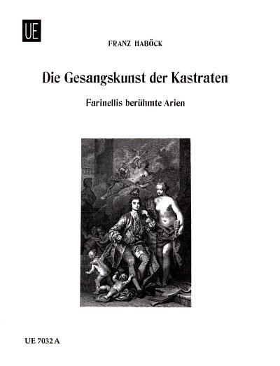 F. Haböck: Die Gesangskunst der Kastraten, GesCtKlav