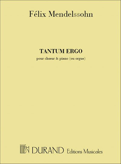 F. Mendelssohn Barth: Tantum Ergo Choeur  (Part.)