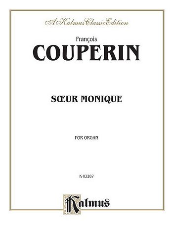 F. Couperin: Soeur Monique, Org (EA)