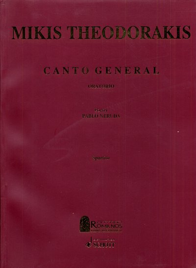 M. Theodorakis: Canto General, 4GesGchOrch (KA)