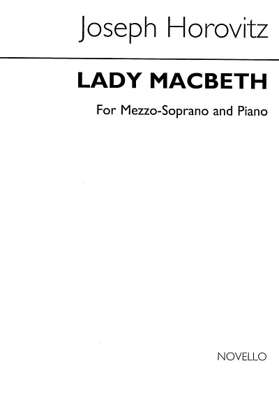 J. Horovitz: Lady Macbeth - A Scena (Bu)