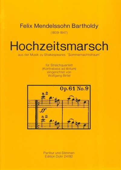 F. Mendelssohn Barth: Hochzeitsmarsch op. 61, 4/5Str (Pa+St)