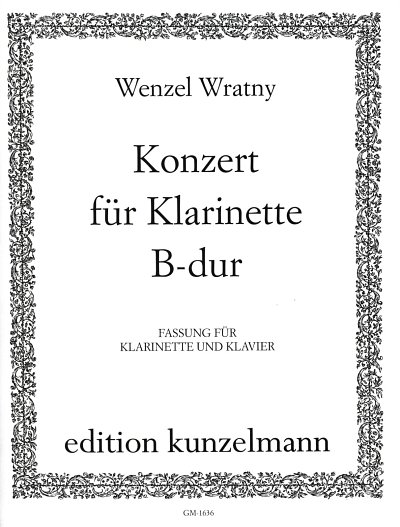 W. Wratny: Konzert B-Dur - Klar (KA+St)