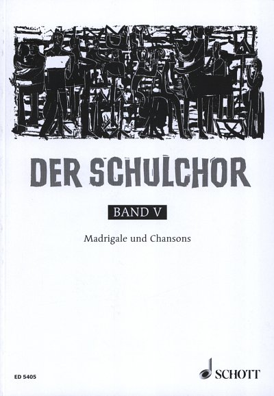 Der Schulchor Band 5 (Chpa)