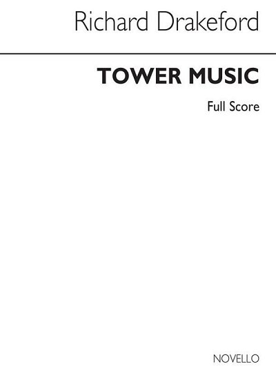R. Drakeford: Tower Music, 5Blech (Part.)