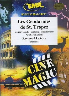 R. Lefèvre: Les Gendarmes de St. Tropez