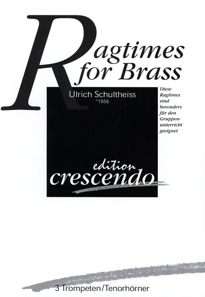 AQ: Schultheiss Ulrich: Ragtimes For Brass (B-Ware)