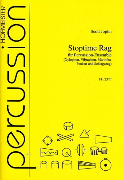 S. Joplin: Stoptime Rag für Percussion-Ensemble