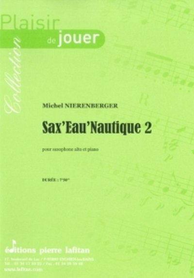 M. Nierenberger: Sax'eau'nautique 2, ASaxKlav (Bu)