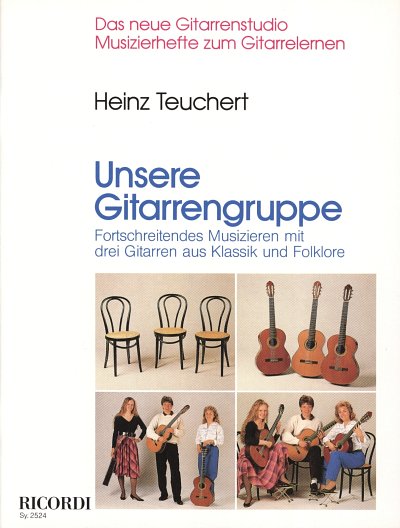 H. Teuchert: Unsere Gitarrengruppe, Git
