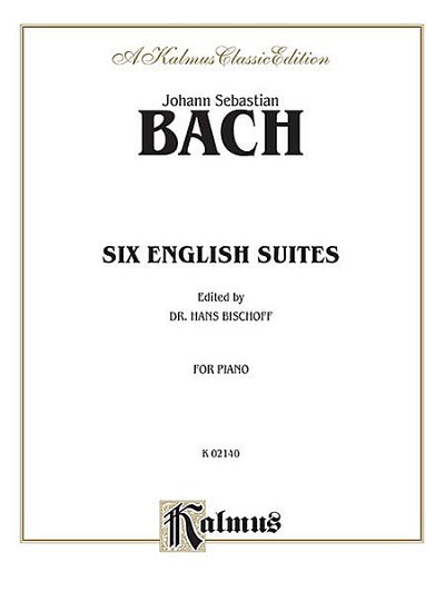 J.S. Bach: 6 Englische Suiten