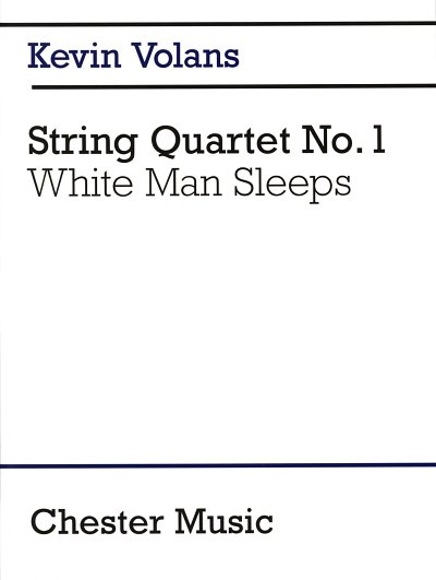 K. Volans: String Quartet No. 1 White Man S, 2VlVaVc (Part.)