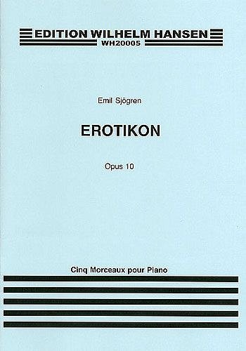 Erotikon Op. 10, Klav