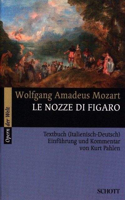 K. Pahlen: Le nozze di Figaro KV 492  (Txtb)