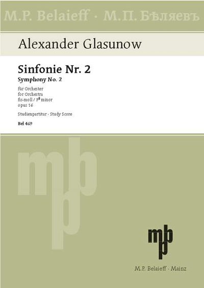 DL: A. Glasunow: Sinfonie Nr. 2 fis-Moll, Orch (Stp)