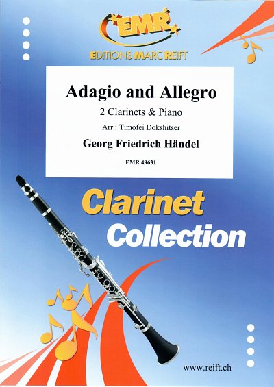G.F. Händel: Adagio and Allegro, 2KlarKlav