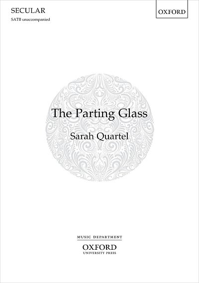 S. Quartel: The Parting Glass (Chpa)