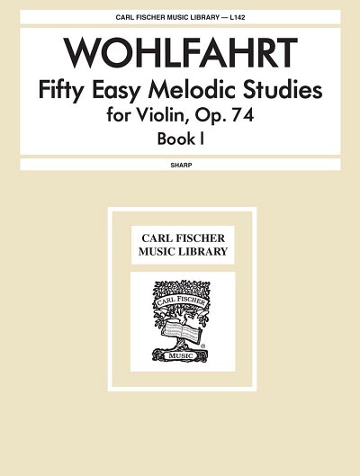 F. Wohlfahrt: Fifty Easy Melodic Studies