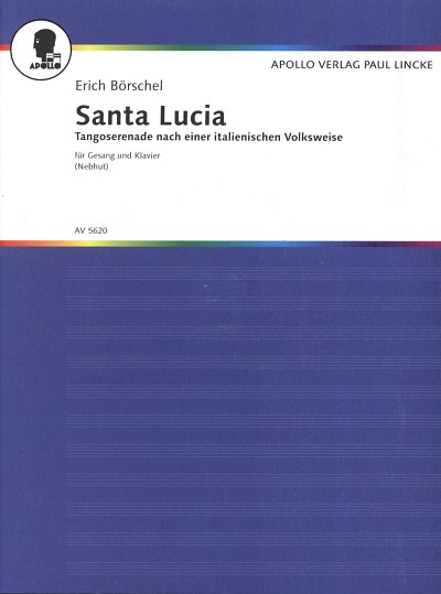 Boerschel Erich: Santa Lucia Tango Serenade