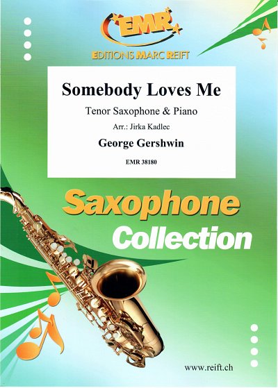 G. Gershwin: Somebody Loves Me, TsaxKlv