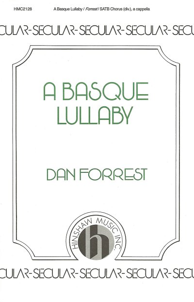 D. Forrest: A Basque Lullaby (Chpa)