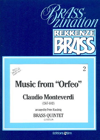 C. Monteverdi: Music from "Orfeo"