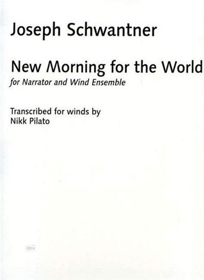 J. Schwantner et al.: New Morning for the World