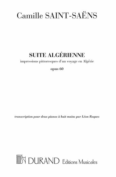 C. Saint-Saëns: Suite Algerienne Impressions, Klav4m (Part.)