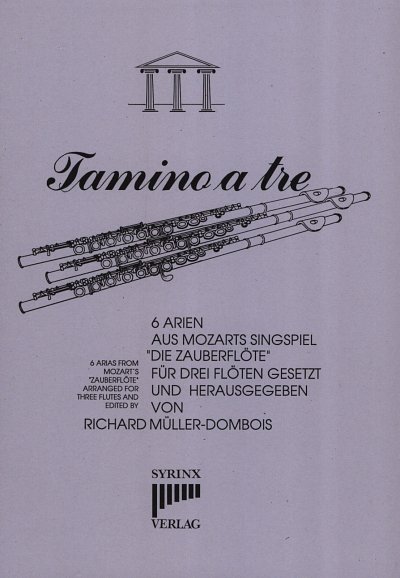 W.A. Mozart: Tamino a tre, 3Fl (Pa+St)